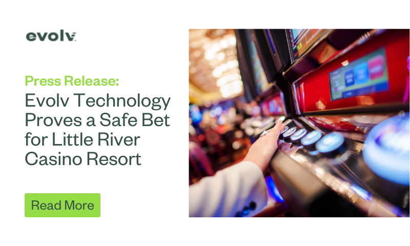 Evolv Technology Proves a Safe Bet for Little River Casino Resort