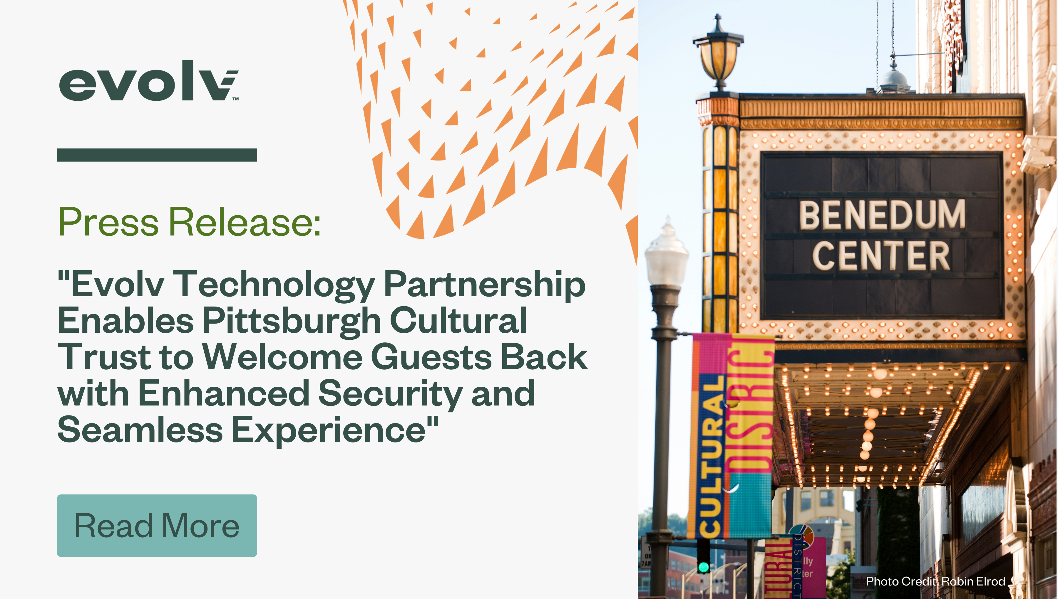 Evolv Technology Partnership Enables Pittsburgh Cultural Trust to Welcome Guests Back with Enhanced Security and Seamless Experience