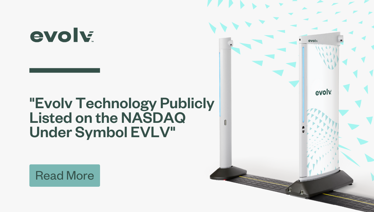 Evolv Technology Publicly Listed on the NASDAQ Under Symbol EVLV