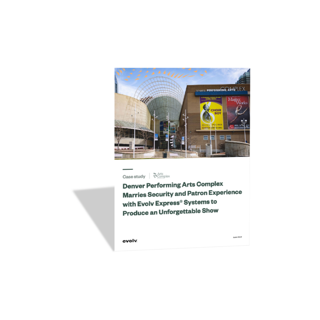 Denver Performing Arts Center Complex Marries Security and Patron Experience with Evolv Express® Systems to Produce an Unforgettable Show