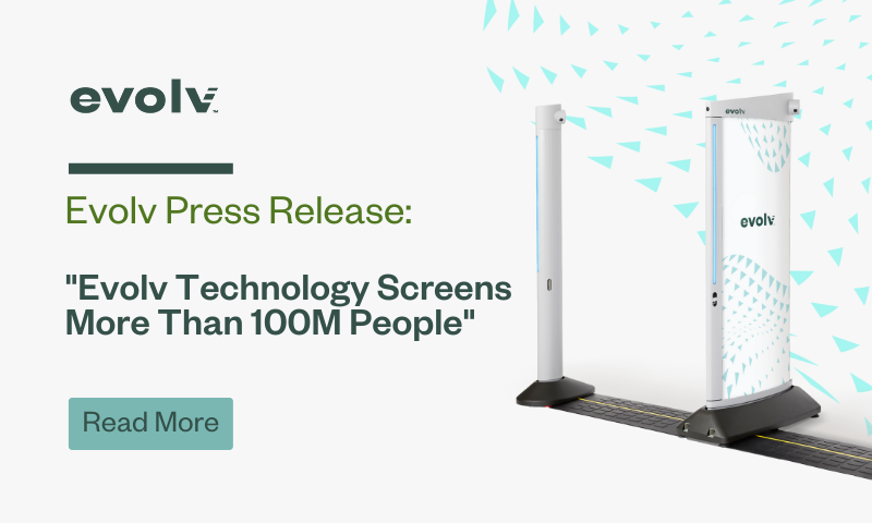 Evolv Technology Screens More Than 100M People
