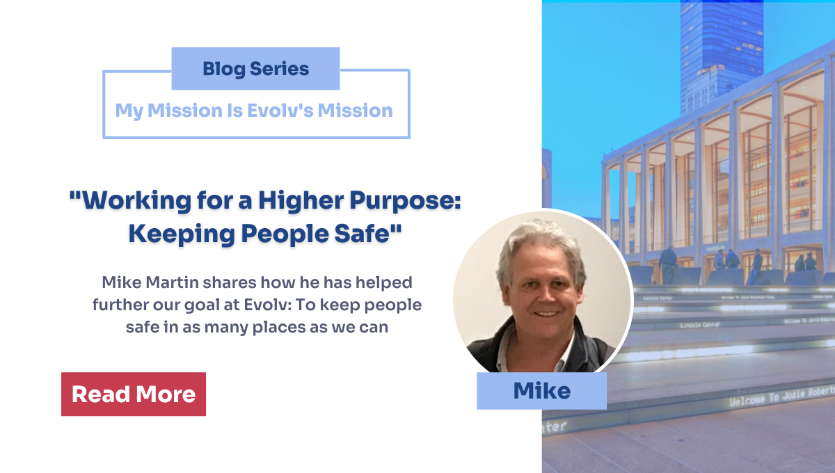 Working for a Higher Purpose: Keeping People Safe
